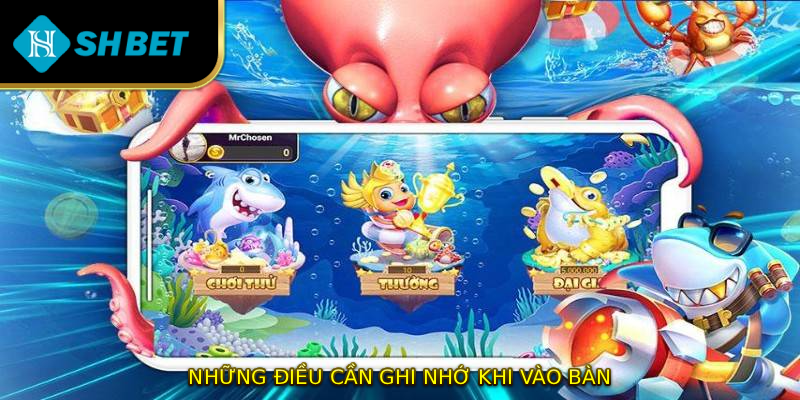 Những điều cần ghi nhớ khi vào bàn